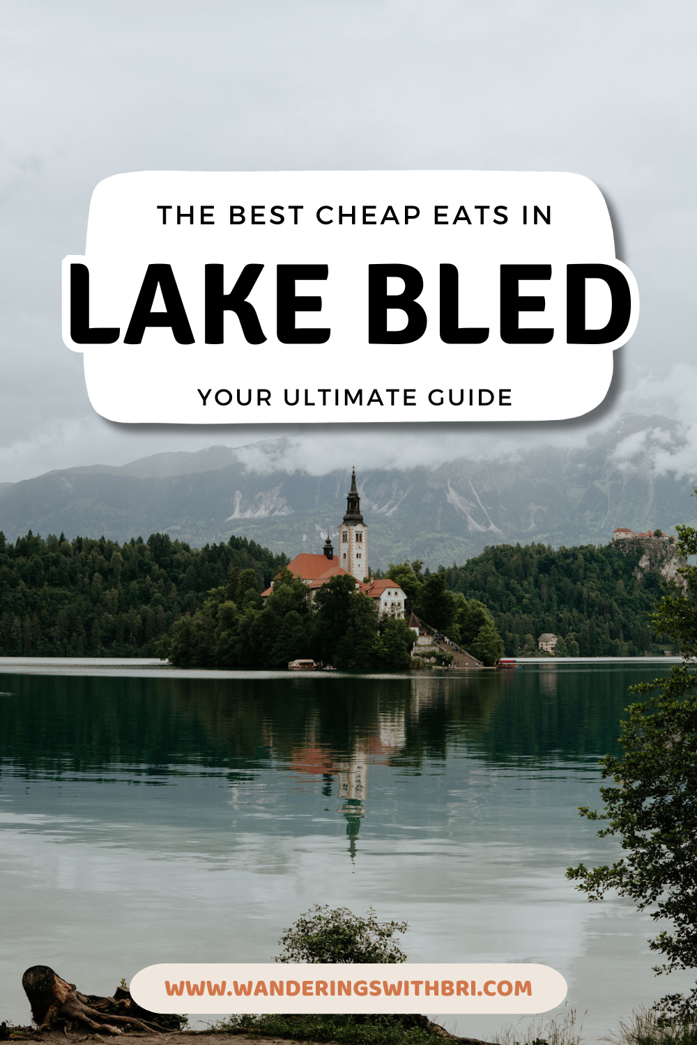 Cheap Eats Lake Bled Pinterest