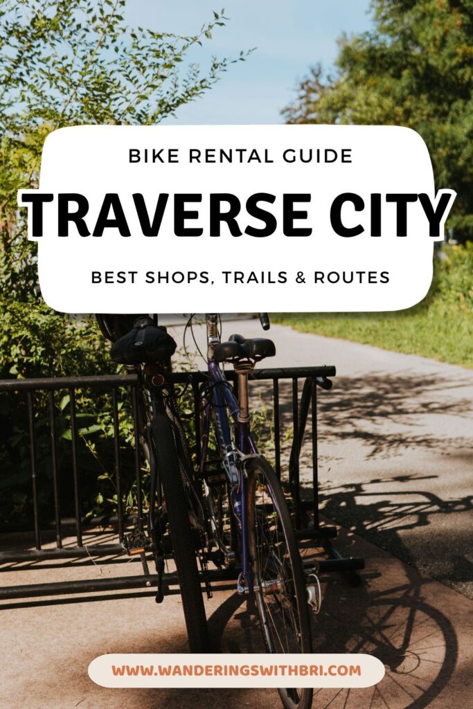 Bike Rentals Traverse City Pinterest Pin