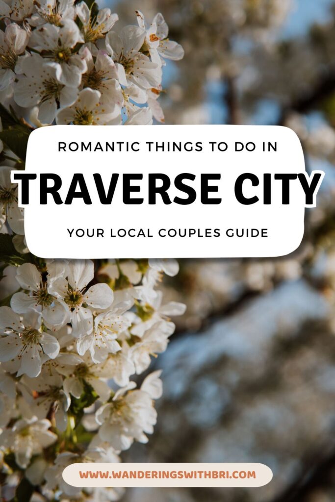 romantic things to do in traverse city