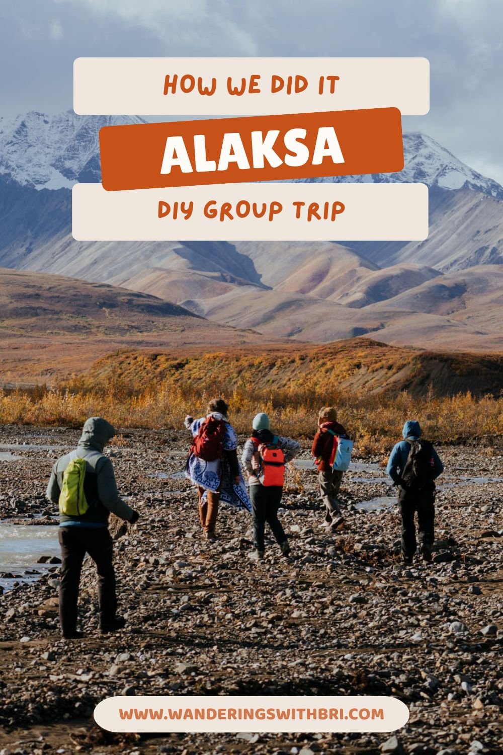 DIY Alaska Group Trip Pinterest Pin